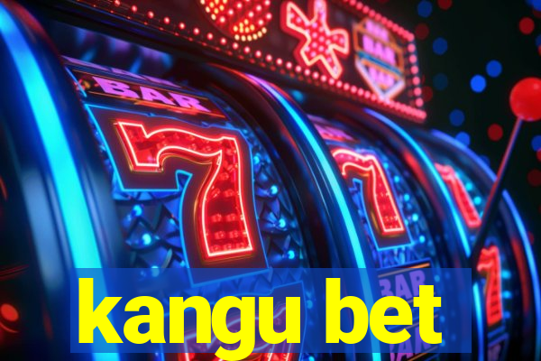 kangu bet